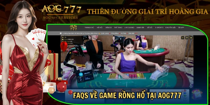 faqs-game-rong-ho-aog777